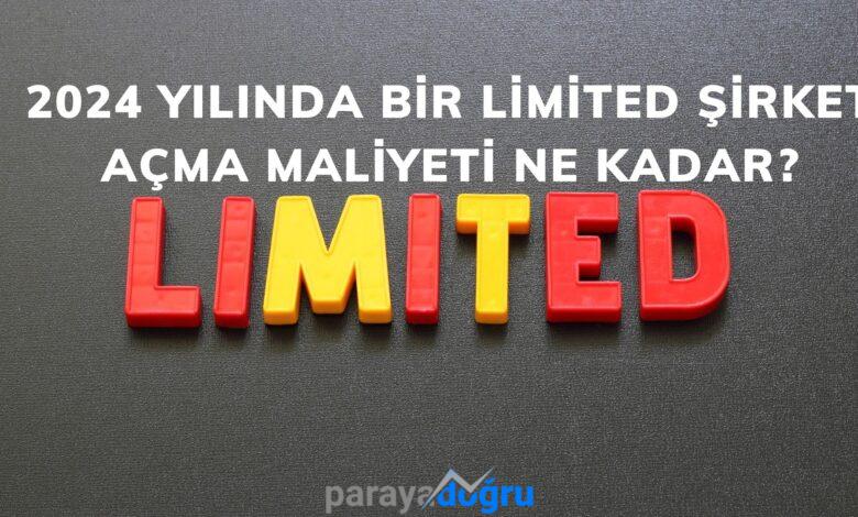 2024 Yılında Bir Limited Şirket Açma Maliyeti Ne Kadar?