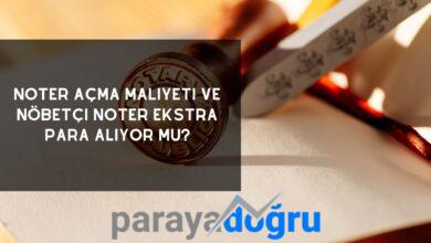 Noter Açma Maliyeti ve Nöbetçi Noter Ekstra Para Alıyor Mu?