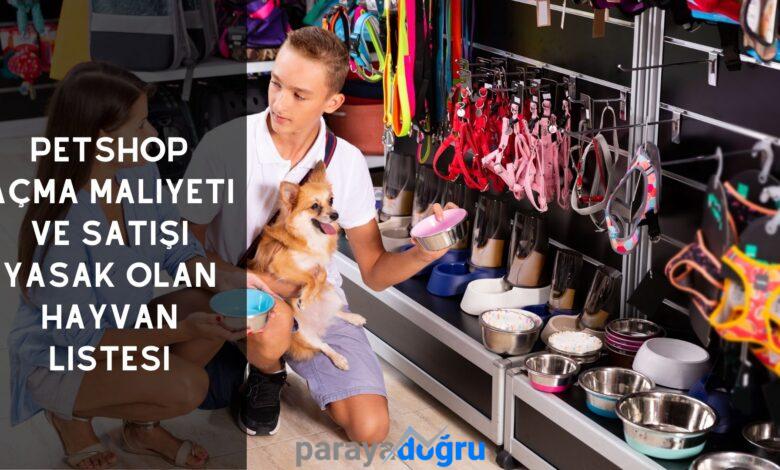 Petshop Açma Maliyeti ve Satışı Yasak Olan Hayvan Listesi